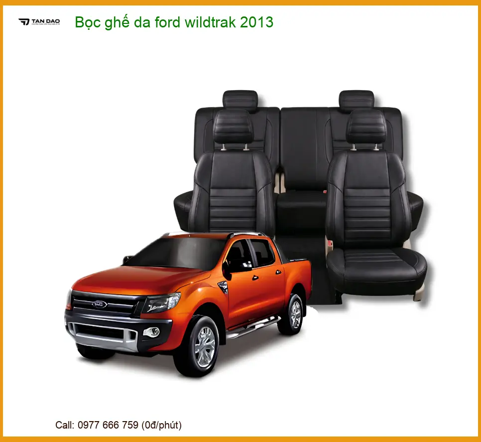 Bọc Ghế Da Ford Wildtrak 2013 - Địa Chỉ Lắp Đặt Uy Tín TPHCM