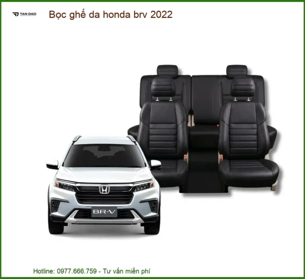 Bọc Ghế Da Honda Brv 2022 Cao Cấp - Tăng Sang Trọng & Bảo Vệ Nội Thất