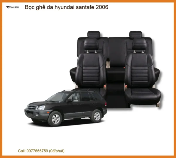 Bọc Ghế Da Hyundai Santafe 2006 Sang Trọng, Chất Lượng Tại Thành Phát Auto