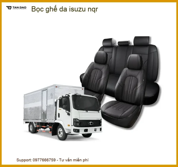 Bộ Bọc Ghế Da Xe Tải Isuzu NQR Cao Cấp - Trung Tâm Lắp Đặt Uy Tín TPHCM