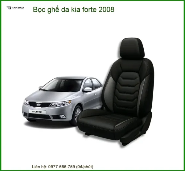 Bọc Ghế Da Kia Forte 2008 – Nâng Cấp Nội Thất Sang Trọng, Bền Đẹp