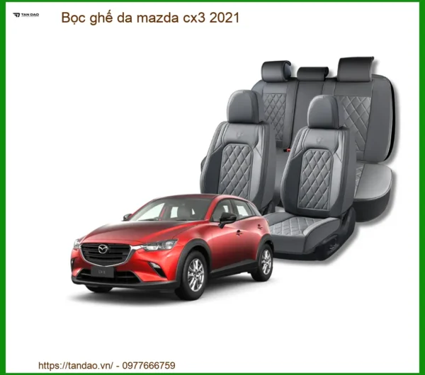 Bọc Ghế Da Mazda Cx3 2021 Cao Cấp - Tăng Sang Trọng, Độ Bền Cao