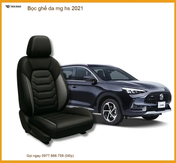 Bọc Ghế Da Mg Hs 2021 Cao Cấp - Nâng Cấp Nội Thất Sang Trọng Tại Thành Phát Auto