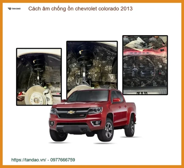 Cách Âm Chống Ồn Chevrolet Colorado 2013 Chuyên Nghiệp - Thành Phát Auto