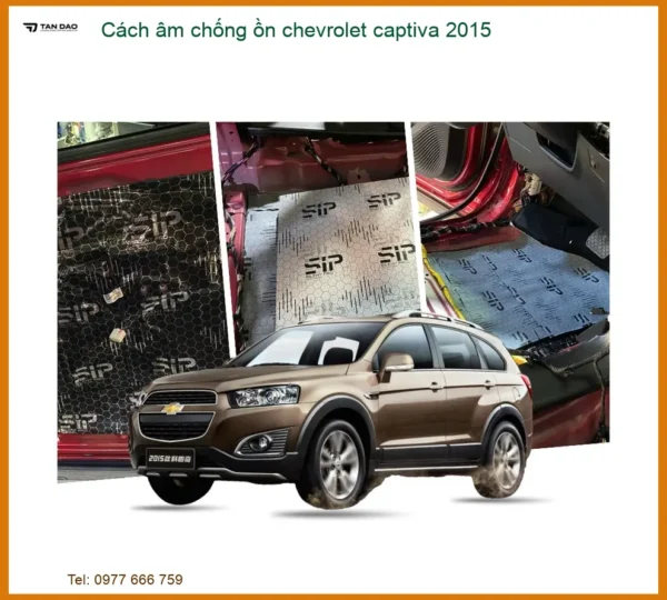 Cách Âm Chống Ồn Chevrolet Captiva 2015 - Trung Tâm Lắp Đặt Uy Tín TPHCM