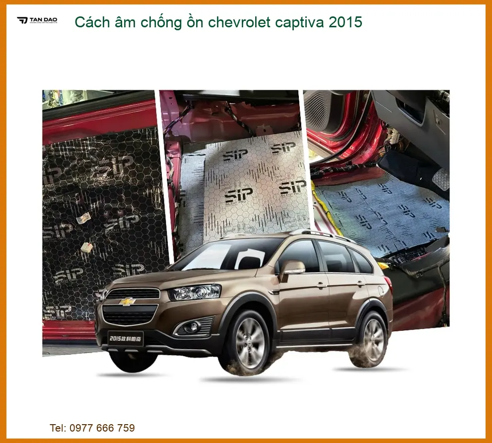 Cách Âm Chống Ồn Chevrolet Captiva 2015 - Trung Tâm Lắp Đặt Uy Tín TPHCM