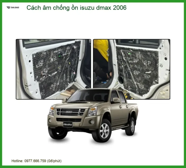 Cách Âm Chống Ồn Isuzu Dmax 2006 Uy Tín Tại Thành Phát Auto