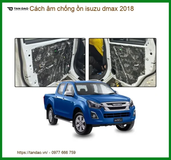 Cách âm chống ồn Isuzu D-Max 2018 - Địa Chỉ Lắp Đặt Chính Hãng Giá Tốt TPHCM