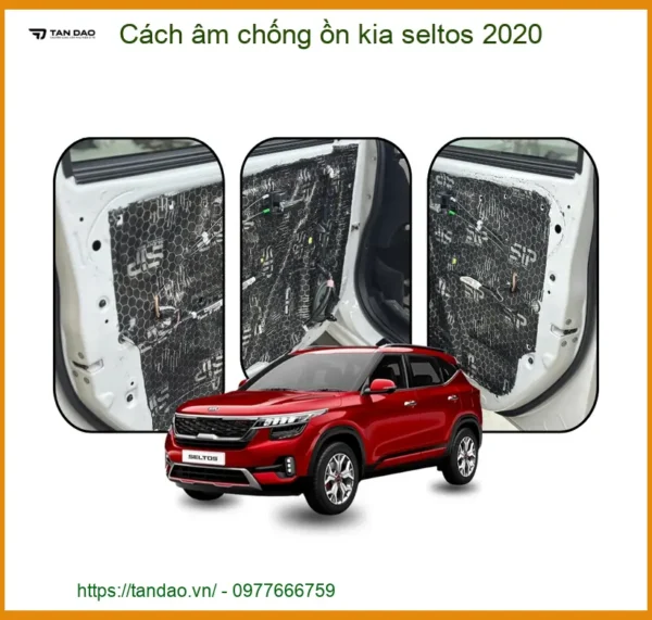Cách Âm Chống Ồn Cho Xe Kia Seltos 2020 - Địa Chỉ Thi Công Chính Hãng TPHCM