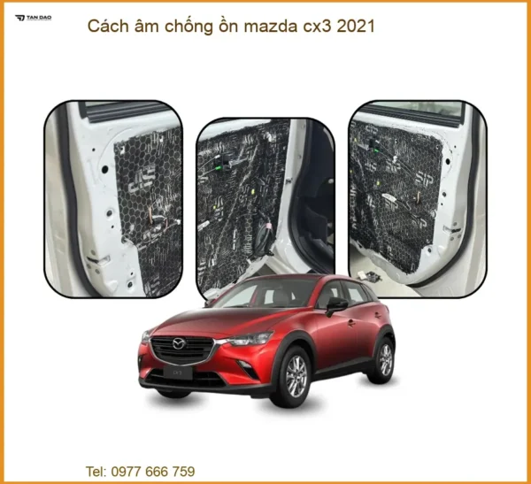 Cách Âm Chống Ồn Mazda Cx3 2021 - Giải Pháp Êm Ái Chuyên Nghiệp