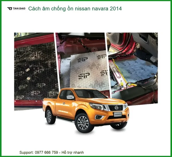 Cách Âm Chống Ồn Nissan Navara 2014 - Trung Tâm Lắp Đặt Uy Tín TPHCM