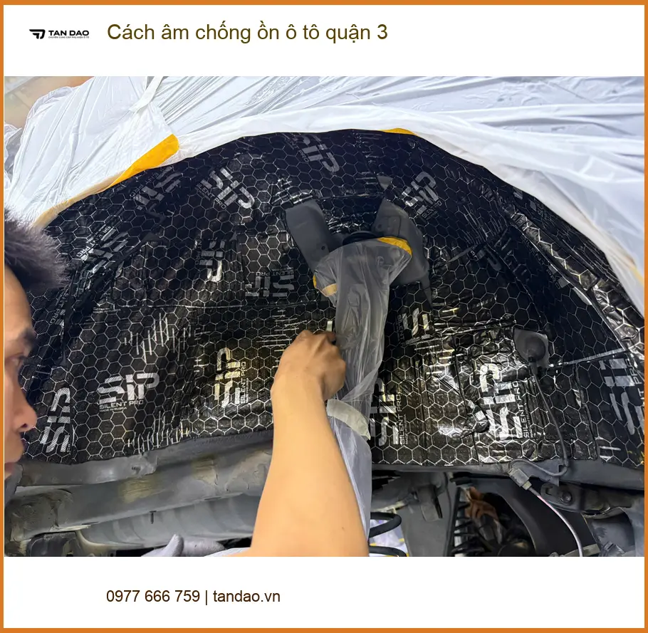 Trung Tâm Cách Âm Chống Ồn Ô Tô Tại Quận 3 - Lắp Đặt Uy Tín TPHCM ảnh thực tế 3