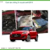 Cách Âm Chống Ồn Suzuki Swift 2018 - Giải Pháp Giảm Ồn Hiệu Quả