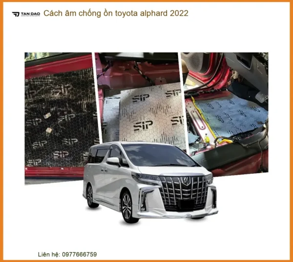 Cách âm chống ồn Toyota Alphard 2022