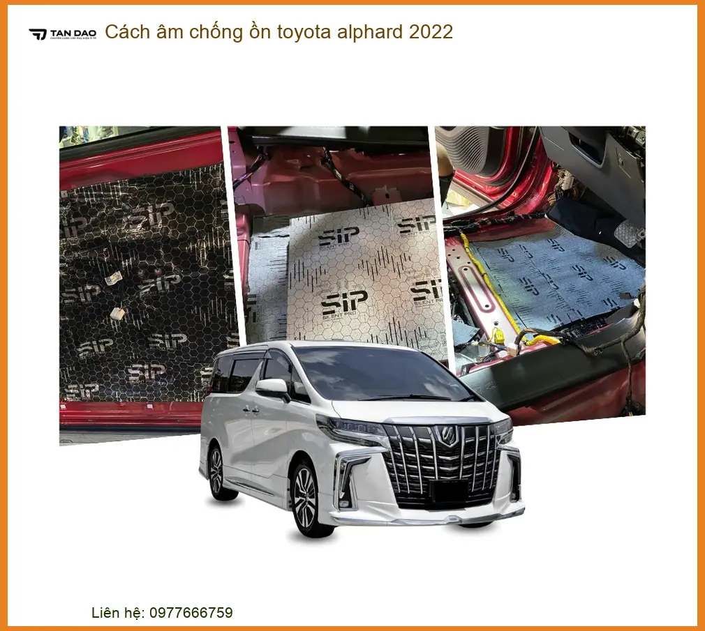 Cách âm chống ồn Toyota Alphard 2022