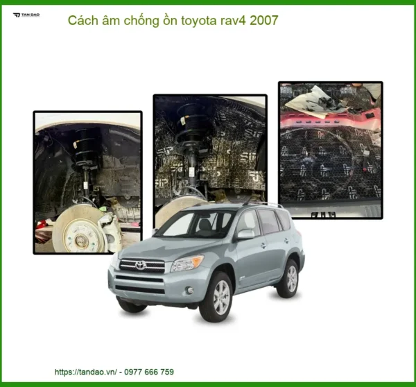 Cách Âm Chống Ồn Toyota Rav4 2007 Chuyên Nghiệp - Thành Phát Auto