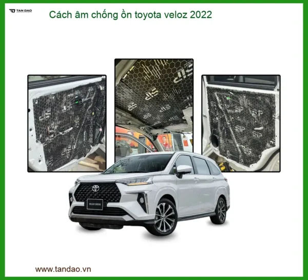 Cách Âm Chống Ồn Toyota Veloz 2022 Chuyên Nghiệp Tại Thành Phát Auto