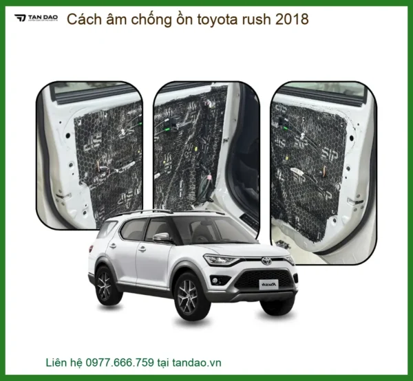 Cách Âm Chống Ồn Toyota Rush 2018 - Địa Chỉ Lắp Đặt Chính Hãng TPHCM