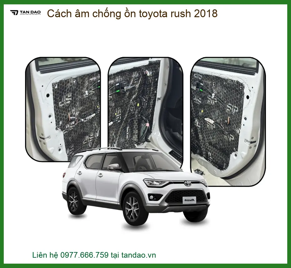 Cách Âm Chống Ồn Toyota Rush 2018 - Địa Chỉ Lắp Đặt Chính Hãng TPHCM