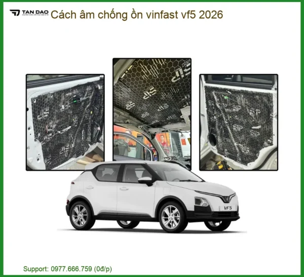 Cách âm chống ồn Vinfast VF5 - Trung Tâm Lắp Đặt Chính Hãng Giá Tốt TPHCM