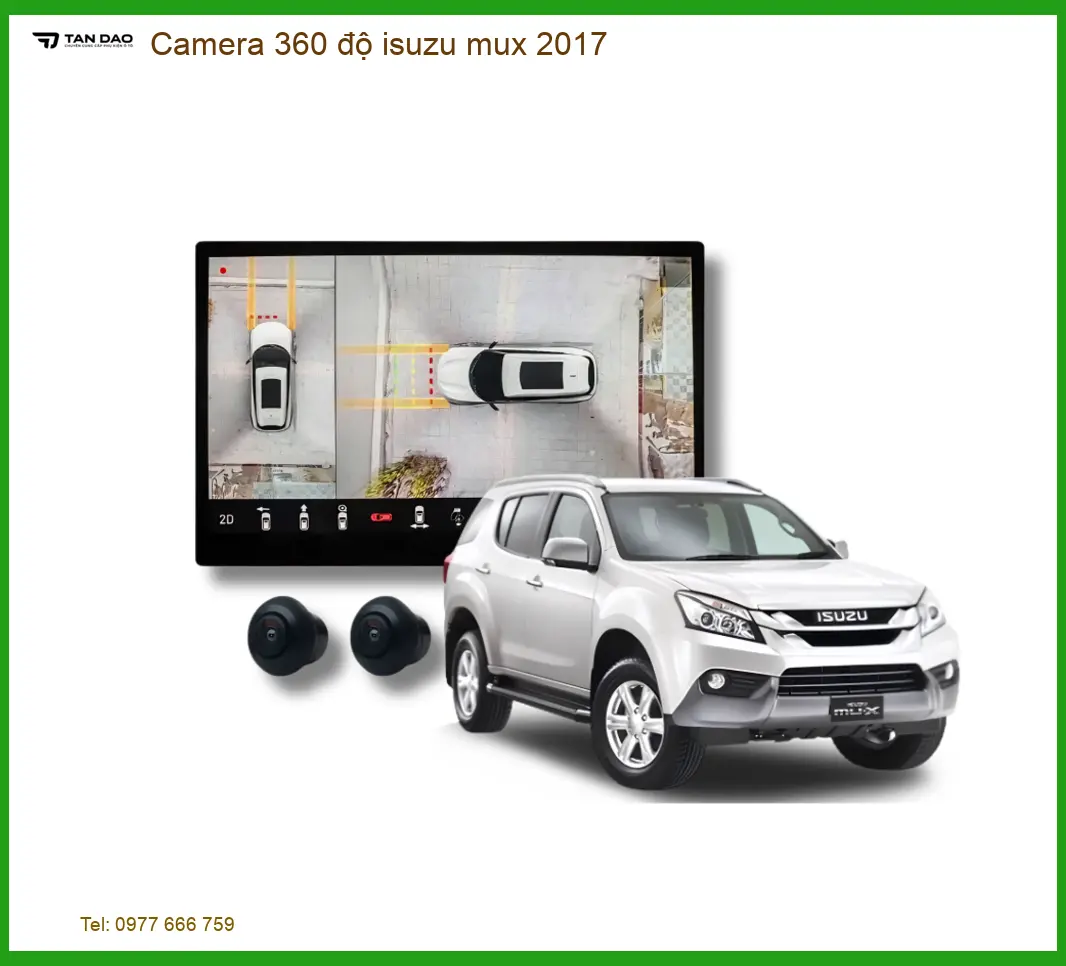 Camera 360 độ Isuzu Mu-X 2017 - Trung Tâm Lắp Đặt Uy Tín TPHCM