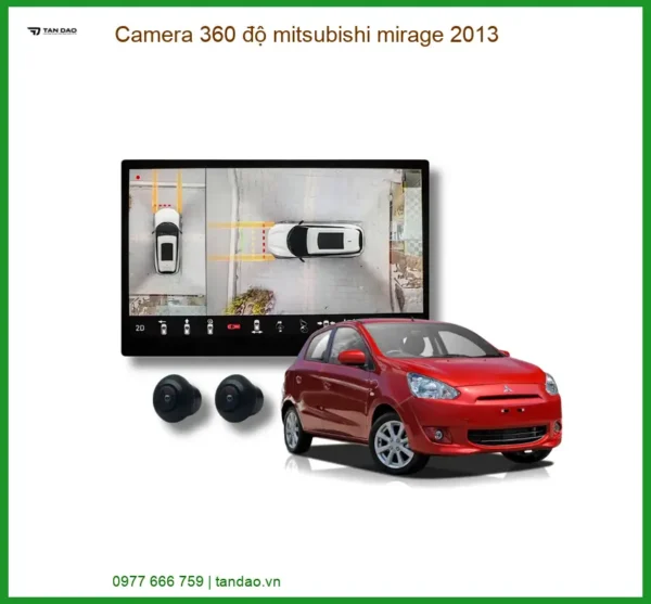 Lắp Đặt Camera 360 Độ Mitsubishi Mirage 2013 - Tăng Cường Tầm Nhìn An Toàn