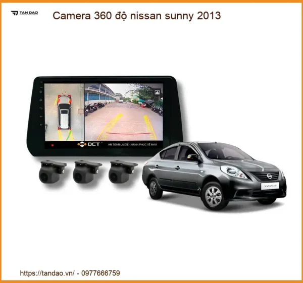 Camera 360 Độ Nissan Sunny 2013 - Giải Pháp Hỗ Trợ Lái Xe An Toàn
