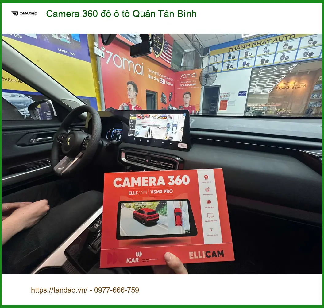 Địa Chỉ Camera 360 Độ Ô Tô tại Quận Tân Bình - Lắp Đặt Uy Tín TPHCM