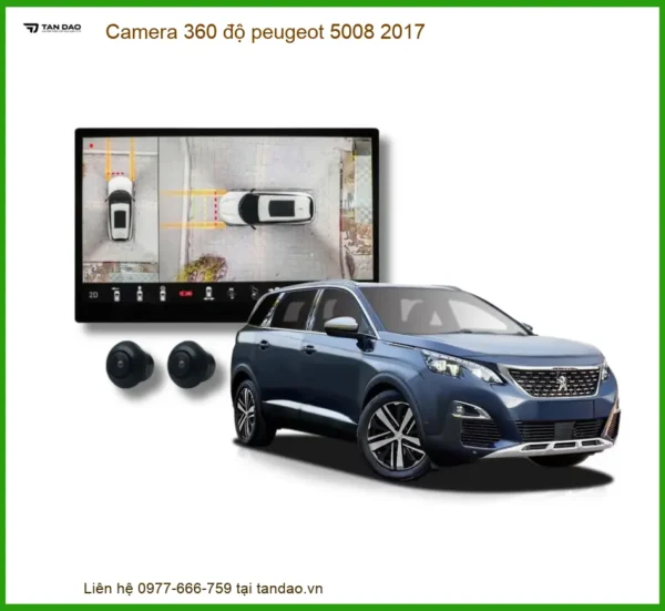Camera 360 Độ Peugeot 5008 2017 - Giải Pháp Lái Xe An Toàn Chuẩn Zin