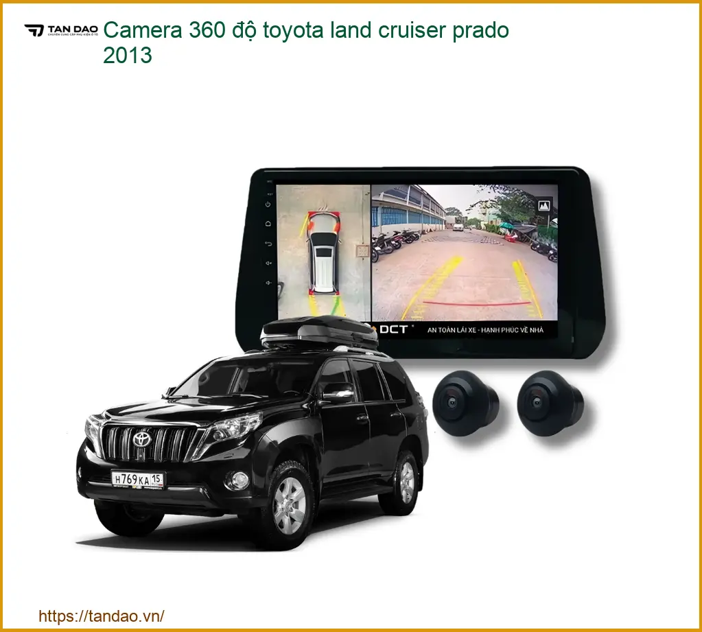 Camera 360 độ Toyota Land Cruiser Prado 2013 - Trung Tâm Lắp Đặt Uy Tín TPHCM
