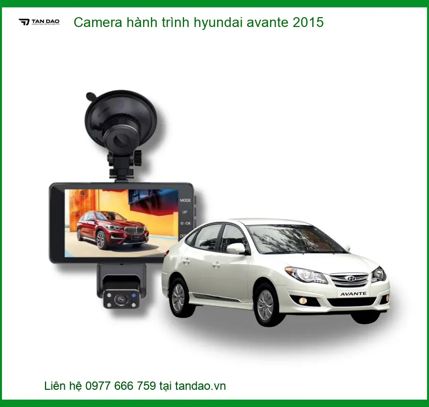 Camera hành trình Hyundai Avante 2015 - Trung Tâm Lắp Đặt Uy Tín TPHCM