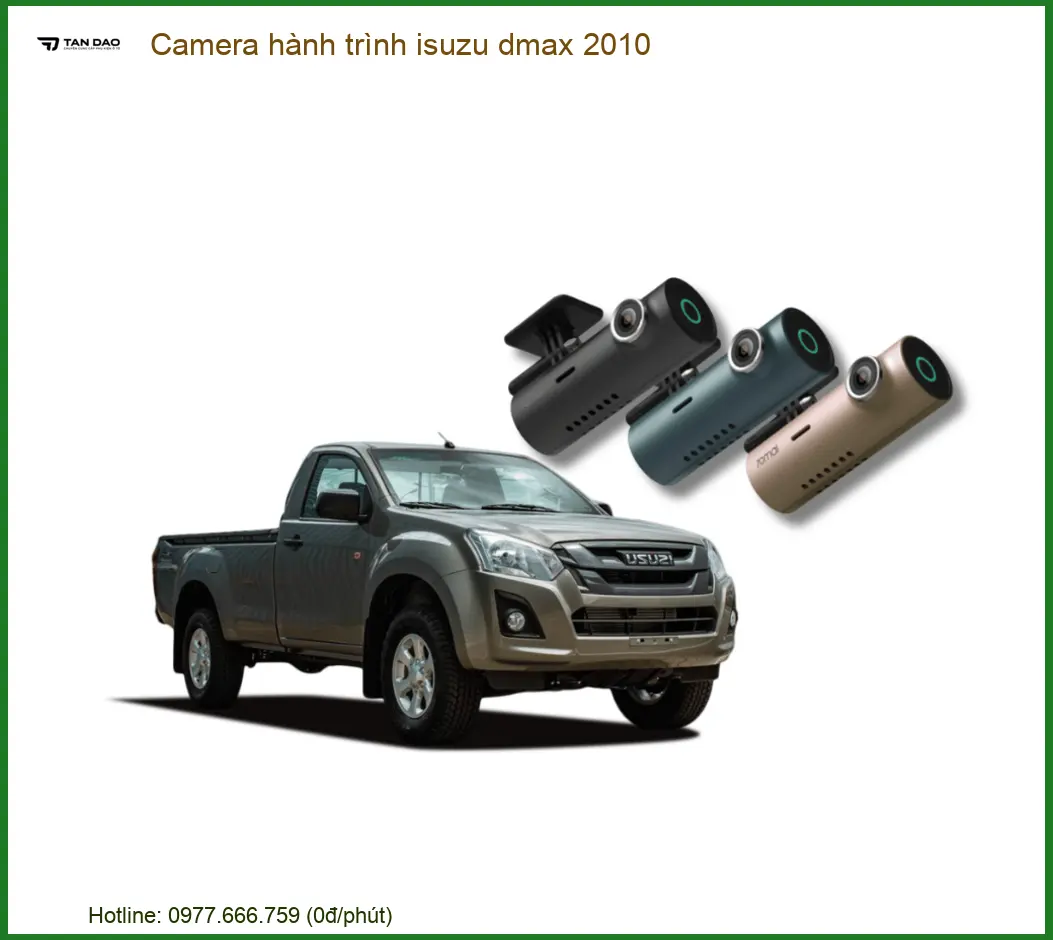 Camera hành trình cho xe Isuzu Dmax 2010 - Trung Tâm Gắn Chính Hãng TPHCM