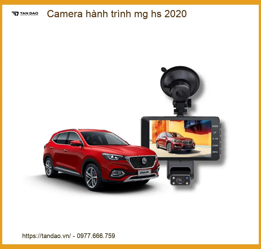 Camera hành trình cao cấp cho MG HS 2020 - Trung Tâm Lắp Đặt Chính Hãng TPHCM
