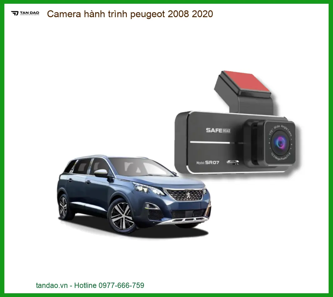 Camera hành trình Peugeot 2008 2020 - Địa Chỉ Lắp Đặt Uy Tín TPHCM