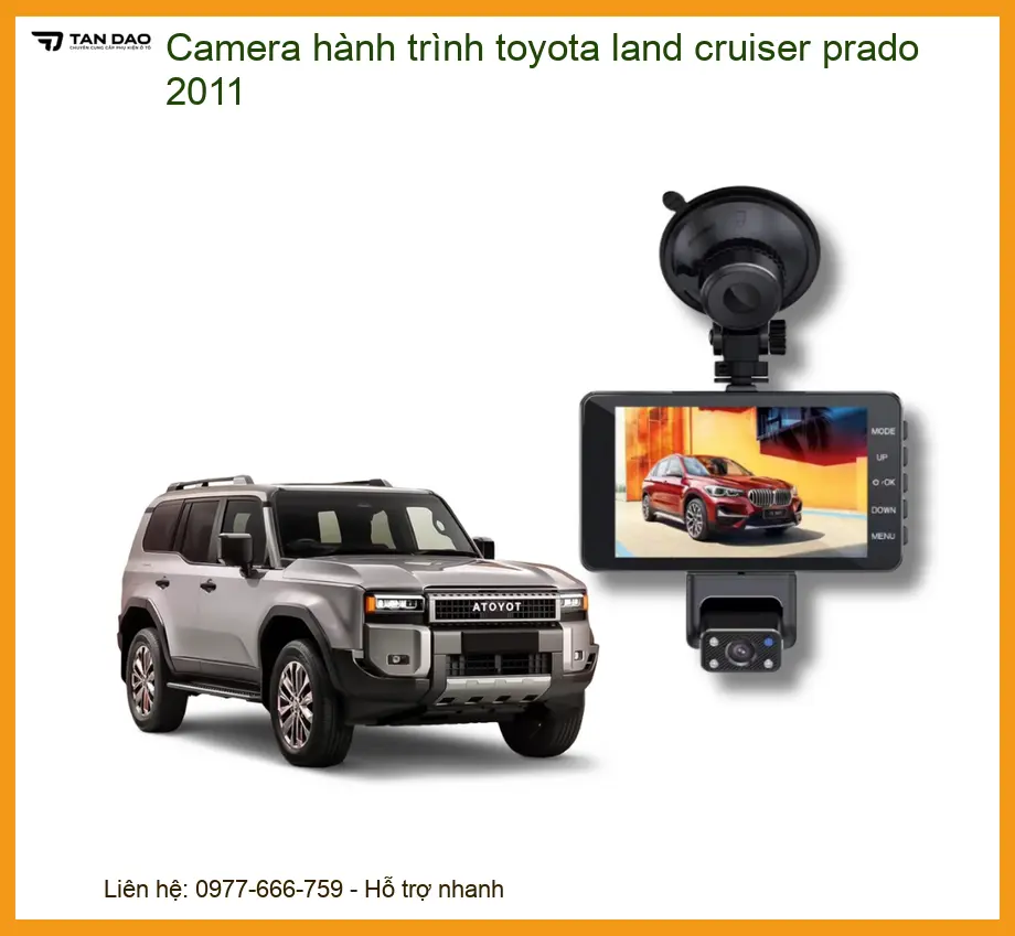 Camera hành trình Toyota Land Cruiser Prado 2011 - Trung Tâm Lắp Đặt Uy Tín TPHCM