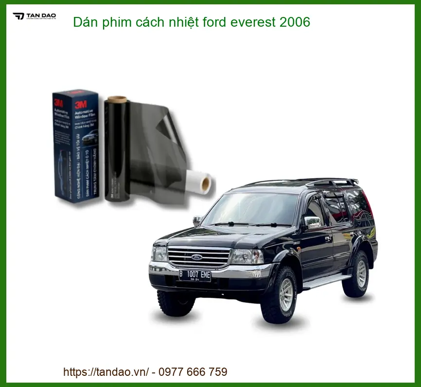 Dán Phim Cách Nhiệt Ford Everest 2006 - Địa Chỉ Lắp Đặt Uy Tín TPHCM