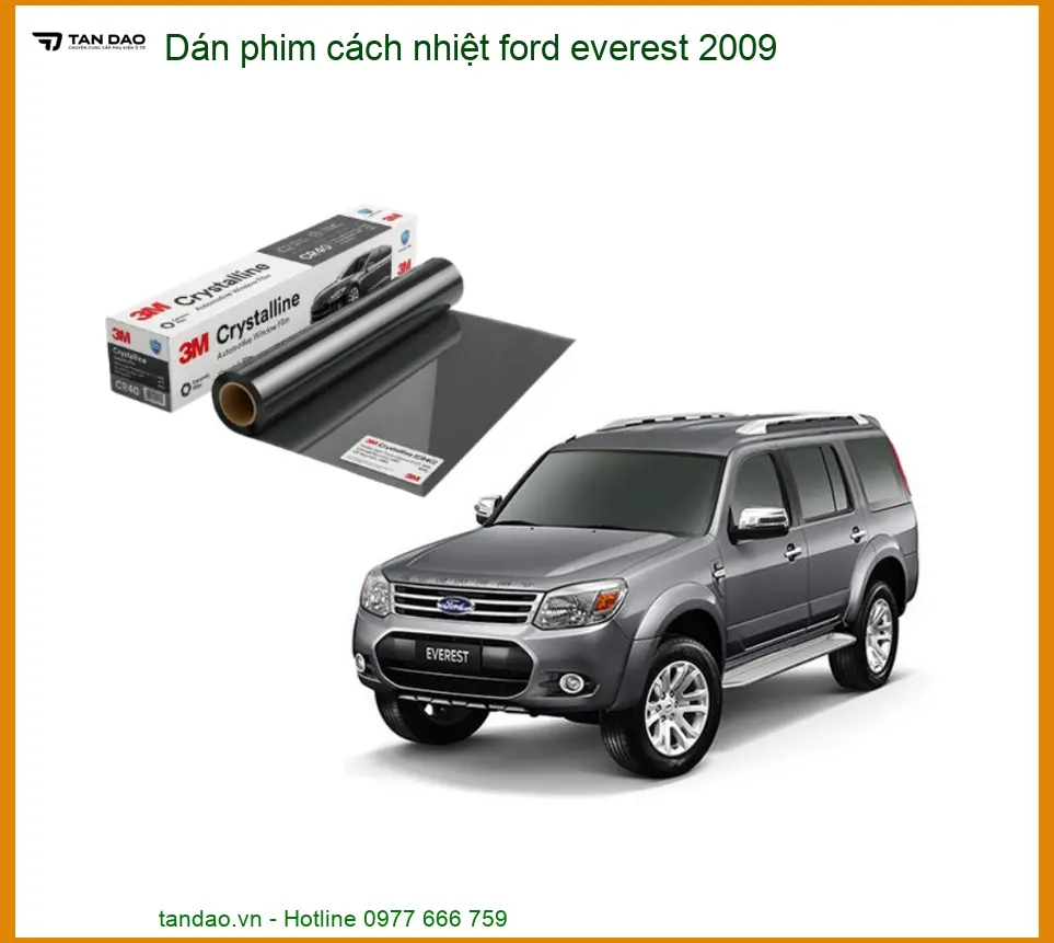Dán Phim Cách Nhiệt Ford Everest 2009 - Địa Chỉ Lắp Đặt Uy Tín TPHCM