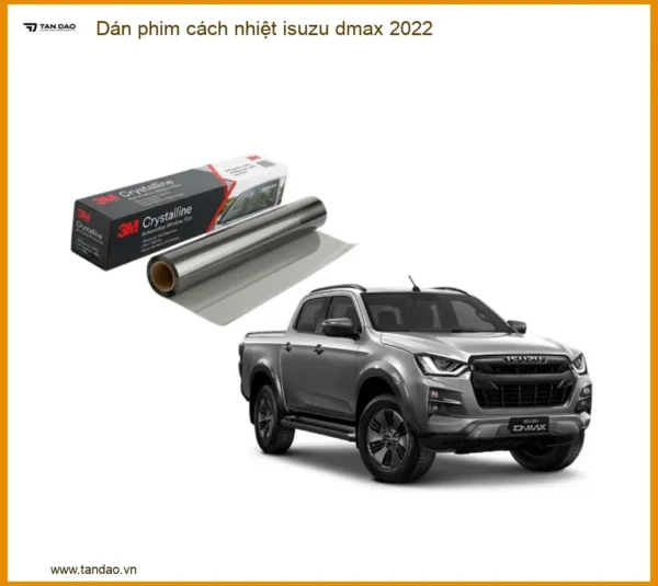 Dán Phim Cách Nhiệt Isuzu Dmax 2022 - Địa Chỉ Lắp Đặt Uy Tín TPHCM