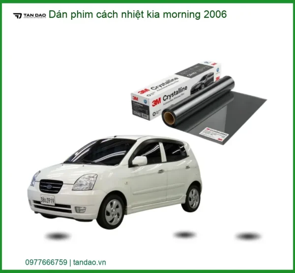Dán phim cách nhiệt Kia Morning 2006