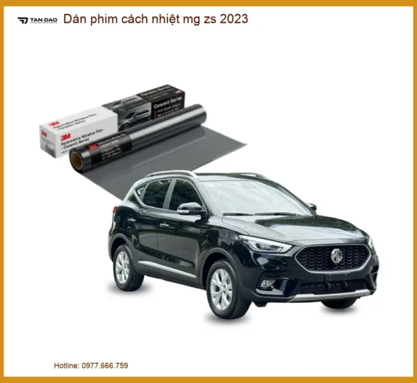 Dán Phim Cách Nhiệt MG ZS 2023 - Địa Chỉ Gắn Phim Uy Tín Giá Tốt TPHCM