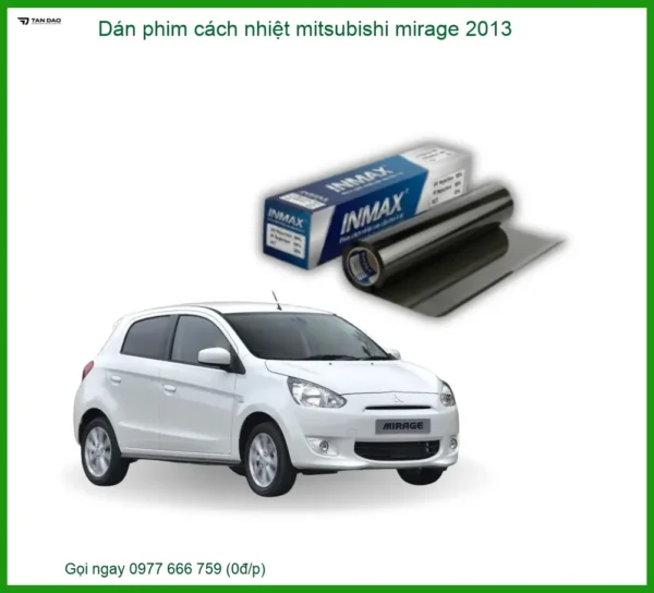 Dán Phim Cách Nhiệt Mitsubishi Mirage 2013 - Chính Hãng, Chống Nóng Hiệu Quả
