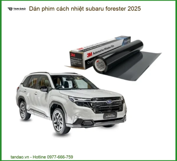 Dán Phim Cách Nhiệt Subaru Forester - Trung Tâm Lắp Đặt Uy Tín TPHCM