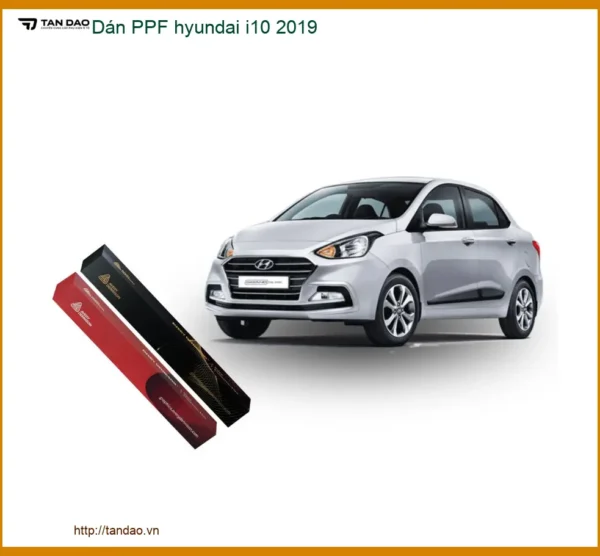 Phim PPF Bảo Vệ Sơn Hyundai i10 2019 - Trung Tâm Thi Công Chính Hãng TPHCM