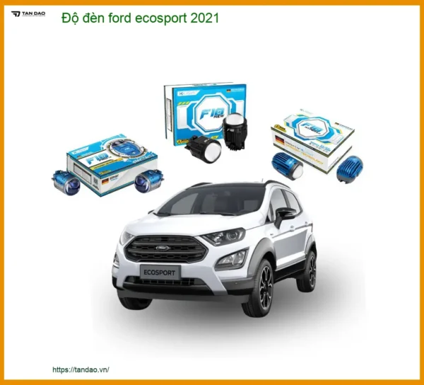 Độ Đèn Ford Ecosport 2021 Tăng Sáng An Toàn Tại Thành Phát Auto