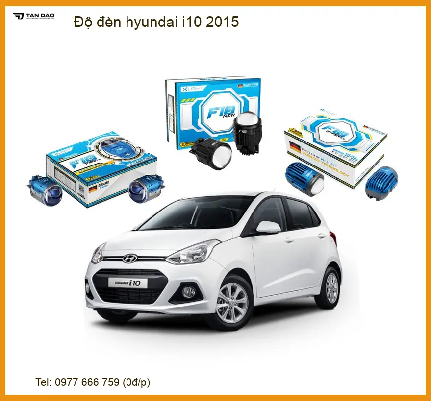 Độ Đèn Hyundai i10 2015 - Địa Chỉ Lắp Đặt Chính Hãng Uy Tín TPHCM