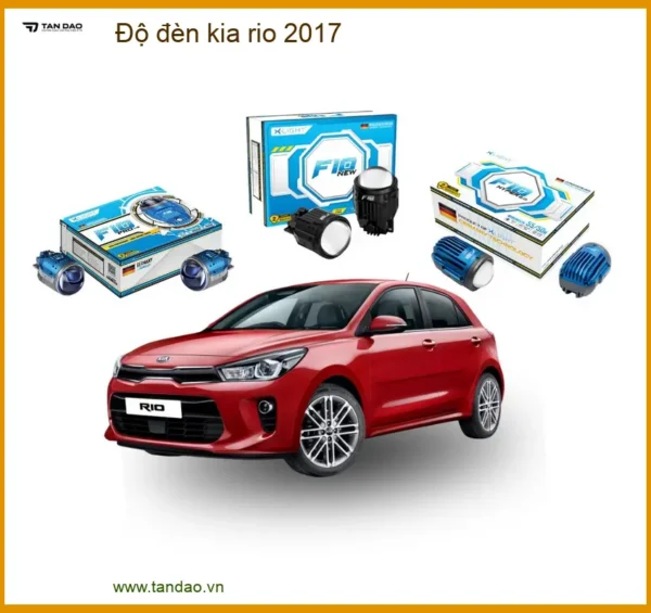 Độ Đèn Kia Rio 2017 - Nâng Cấp Ánh Sáng Tăng Cường Tầm Nhìn