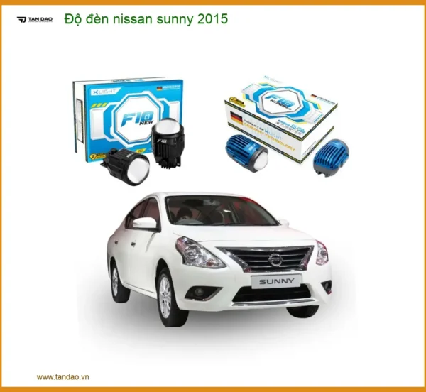 Độ Đèn Nissan Sunny 2015 - Giải Pháp Nâng Cấp Ánh Sáng Uy Tín