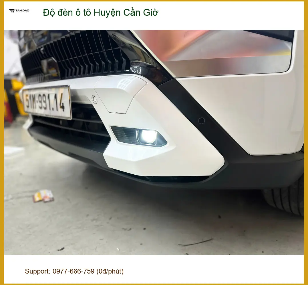Địa Chỉ Độ Đèn Ô Tô tại Huyện Cần Giờ - Lắp Đặt Uy Tín TPHCM