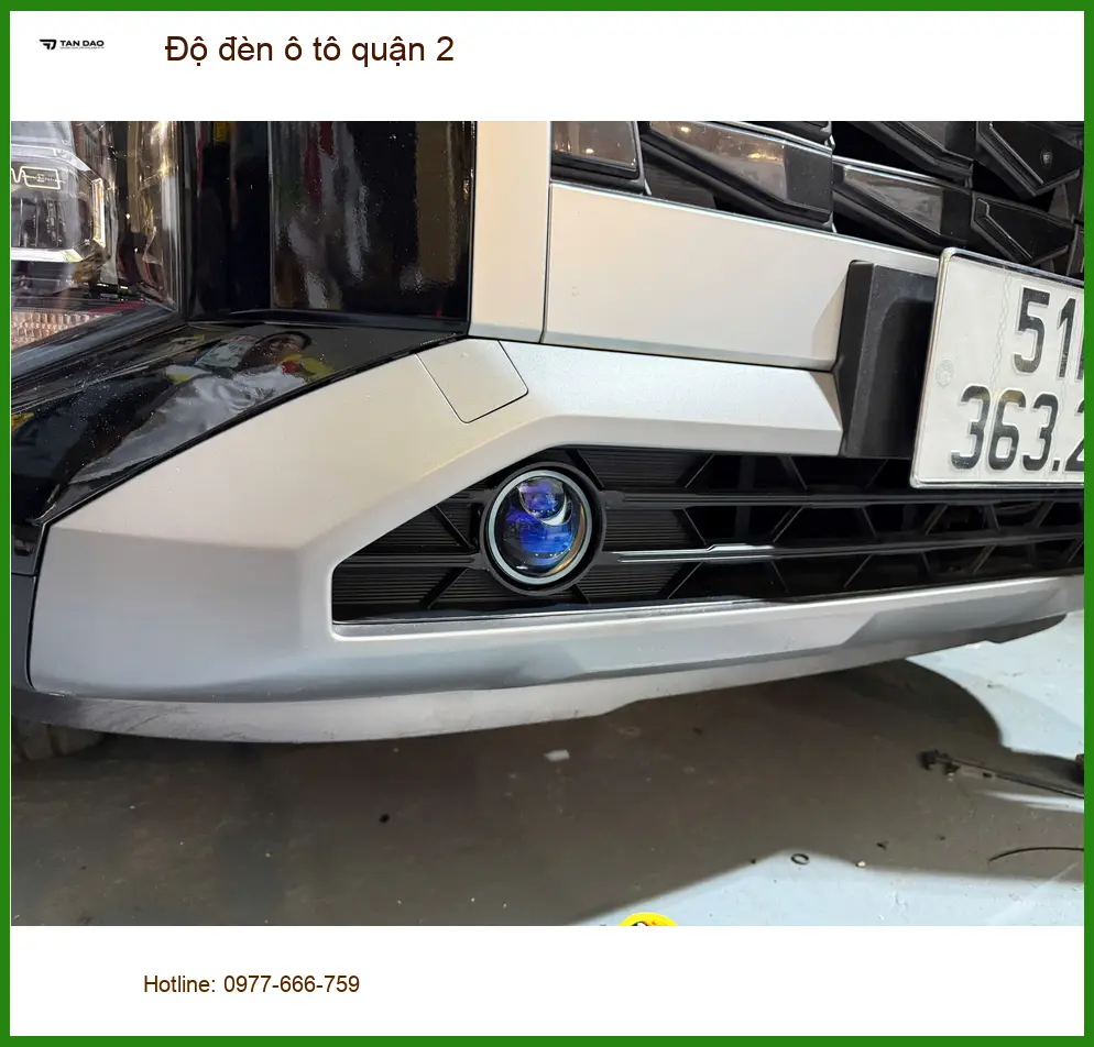 Địa Chỉ Thi Công Độ Đèn Ô Tô đèn ô tô quận 2 - Lắp Đặt Uy Tín TPHCM ảnh thực tế 3