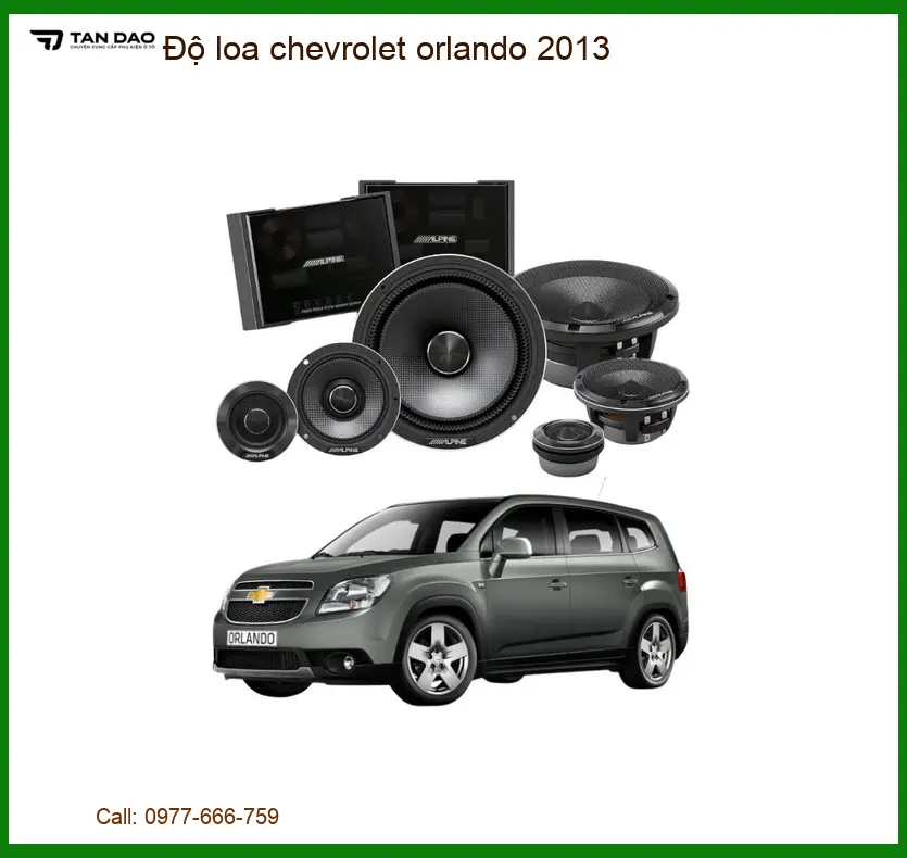 Độ Loa Xe Chevrolet Orlando 2013 - Địa Chỉ Độ Uy Tín TPHCM